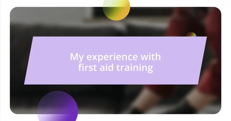 My experience with first aid training