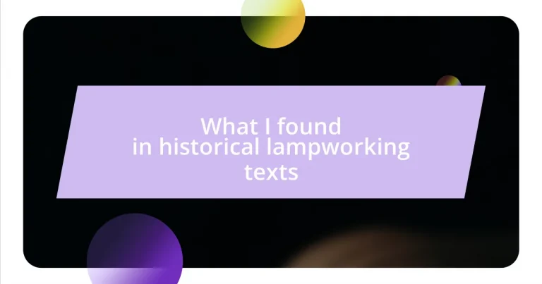 What I found in historical lampworking texts